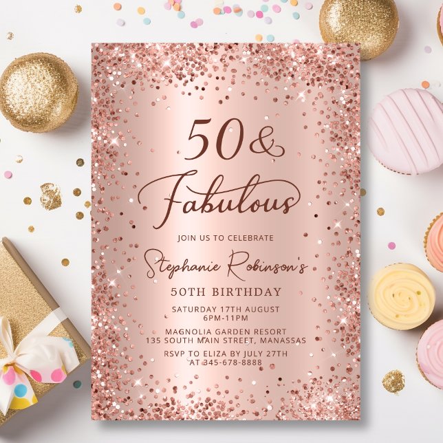 Fifty and Fabulous Glam Rose Gold 50th Birthday  Invitation (Creator Uploaded)