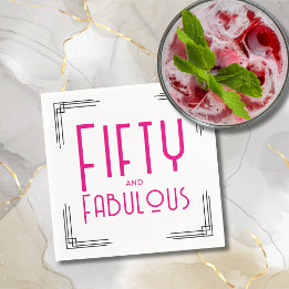 Fifty and Fabulous Hot Pink Art Deco 50th Birthday Napkin