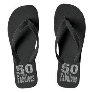 Fifty and Fabulous in Silver Flip Flops