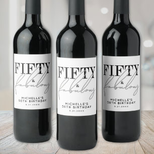 Fifty And Fabulous Modern 50th Birthday Party Wine Label