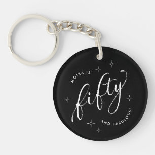 Fifty and Fabulous Modern Black 50th Birthday Keychain