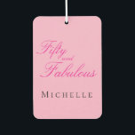 Fifty and Fabulous Photo 50th Birthday Party Air Freshener<br><div class="desc">Modern Minimal Fifty and Fabulous black photo 50th birthday party poster sign that you can personalize for your fiftieth birthday party celebration. The words "Fifty and Fabulous" are set using trending bold font typography.</div>