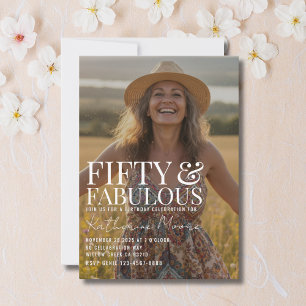 Fifty and Fabulous Photo 50th Birthday Party Invitation