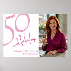 Fifty and Fabulous Photo 50th Birthday Party Poster