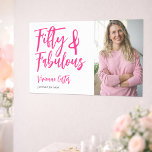 Fifty and Fabulous Photo 50th Birthday Party Poster<br><div class="desc">Fifty and Fabulous script minimal pink modern 50th birthday party poster sign that you can personalize for your fiftieth birthday party celebration. The words "Fifty and Fabulous" are set using trending bold font typography. . Text colors can be changed using the edit menu.</div>