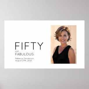 Fifty and Fabulous Photo 50th Birthday Party Poster