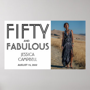 Fifty and Fabulous Photo 50th Birthday Party Poster