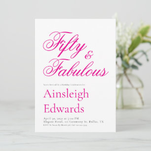 Fifty and Fabulous Pink 50th Birthday Party Invitation