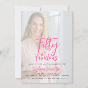 Fifty and Fabulous Pink Photo 50th Birthday Party Invitation