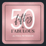 Fifty and Fabulous Script 50th Birthday Square Sticker<br><div class="desc">These 50 & Fabulous rose gold foil,  black and white 50th birthday square stickers are perfect for the favors at your loved one's fiftieth birthday party!  The fonts are trendy yet classic.  They'll be fabulous on your favors!</div>