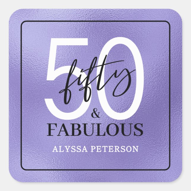 Fifty and Fabulous Script 50th Birthday Square Sticker (Front)