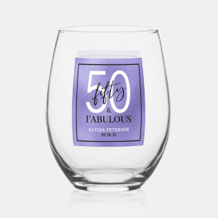 Fifty and Fabulous Script 50th Birthday Stemless Wine Glass