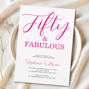 Fifty and Fabulous Script Pink 50th Birthday Party Invitation