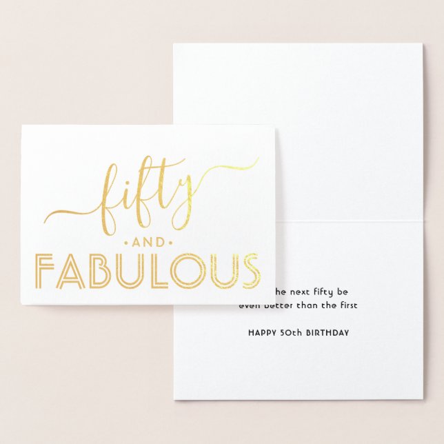 Fifty and Fabulous Simple Stylish Happy Birthday Foil Card (Display)
