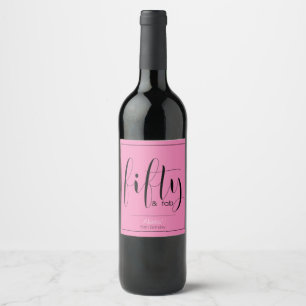 Fifty & Fab, 50th Birthday Wine Label