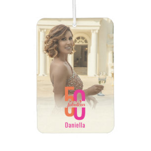 Fifty & Fabulous 50th Birthday Photo Air Freshener