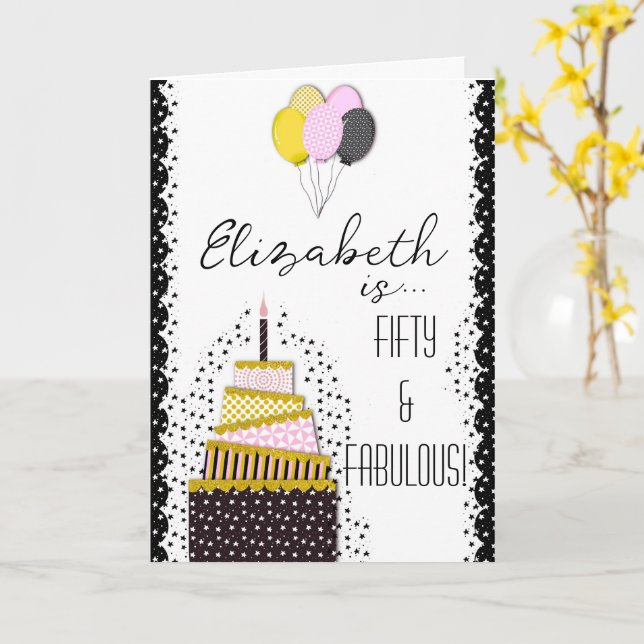 Fifty & Fabulous Black Gold & Pink Cake & Balloons Card (Yellow Flower)