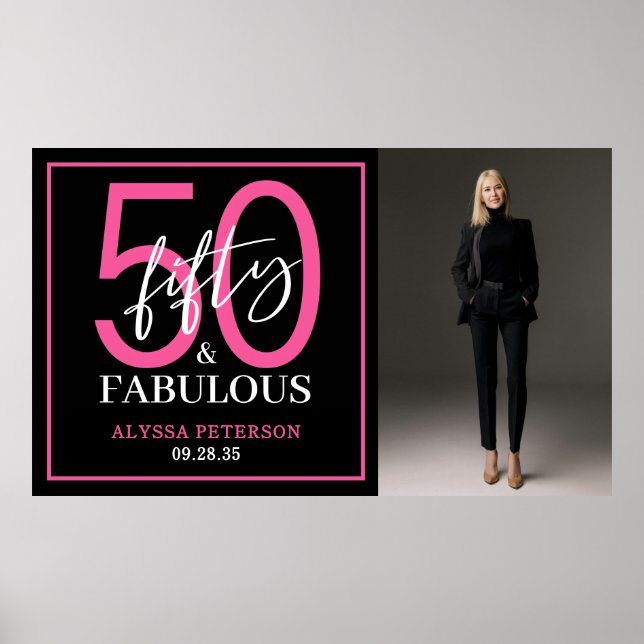 Fifty & Fabulous Black Script 50th Birthday Photo Poster (Front)
