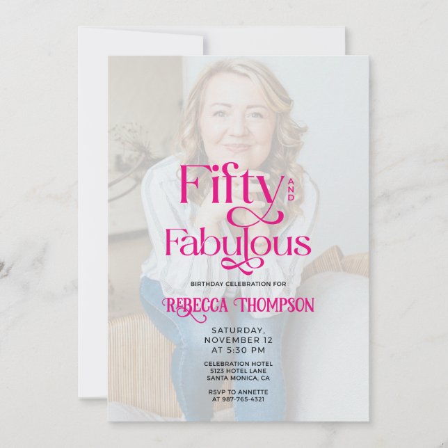 Fifty Fabulous Photo Pink Script 50th Birthday Invitation (Front)