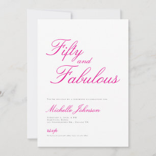 Fifty & Fabulous Pink 50th Birthday Party Invitati Invitation