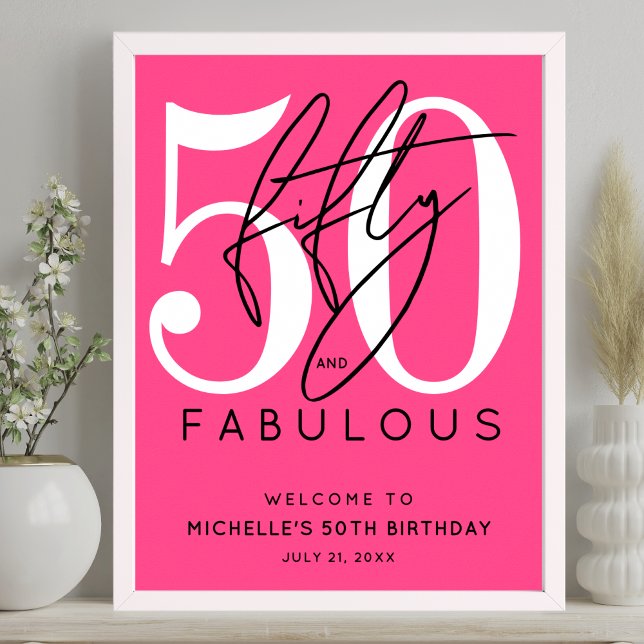 Fifty Fabulous Pink 50th Birthday Welcome Sign (Fifty Fabulous Pink 50th Birthday Welcome Sign)
