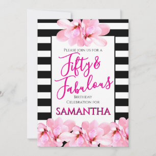 Fifty & Fabulous Pink Floral Black Stripe Birthday Invitation