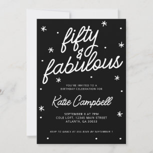 Fifty Fabulous Script Black White 50th Birthday Invitation