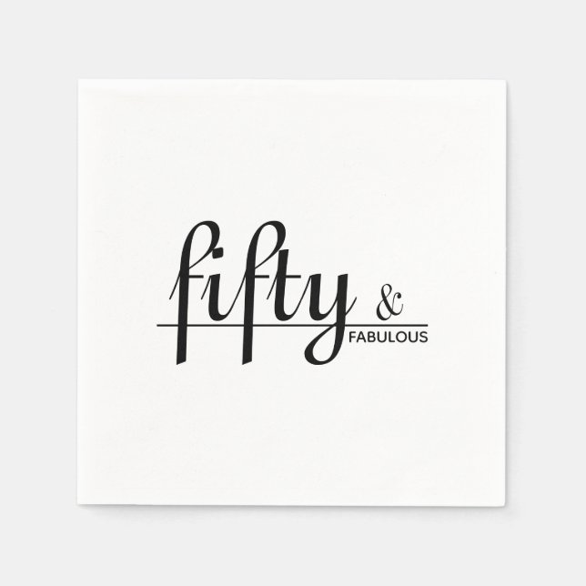 Fifty & FABULOUS White & Black 50th Birthday Party Napkin (Front)