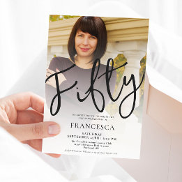 Fifty Modern Custom Photo Script 50th Birthday Invitation