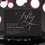Fifty Rose Gold Script Black 50th Birthday Invitation<br><div class="desc">Celebrate a momentous milestone with the Elegant Fifty Rose Gold & Black 50th Birthday Invitation. The striking contrast between the rich black background and the shimmering rose gold accents creates a luxurious and sophisticated feel. This invitation perfectly captures the essence of a fabulous 50th birthday celebration, setting the stage for...</div>