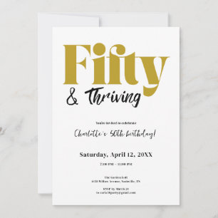 Fifty & Thriving 50th Birthday Invitation