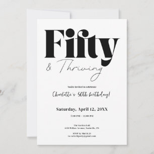 Fifty & Thriving 50th Birthday Invitation
