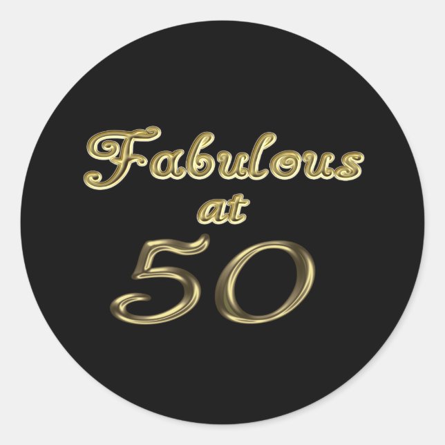 Fifty Years Fabulous at 50 Gold Typography Age 50 Classic Round Sticker (Front)