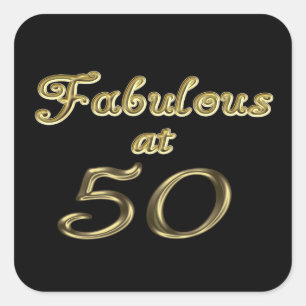 Fifty Years Fabulous at 50 Gold Typography Age 50 Square Sticker