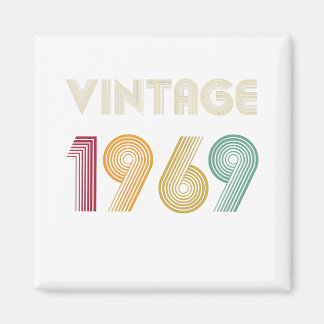 Fifty Years Old Gift 50th Birthday Vintage 1969 Magnet