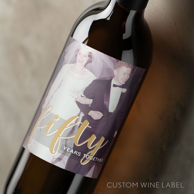 Fifty Years Together 50 Wedding Anniversary Photo Wine Label (Custom Wedding Anniversary Wine Label)