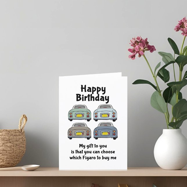 Figarations Funny Figaro Car Happy Birthday Card (Two birds one stone - send a card and get a figaro car)