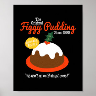 Figgy Pudding Retro T Christmas Poster