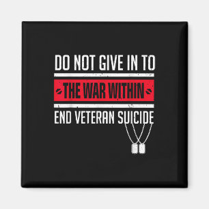 Fight Against Veteran Suicide Ptsd Awareness 22 A  Magnet