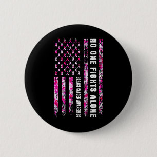 Fight Alone American Flag Breast Cancer Awareness 2 Inch Round Button