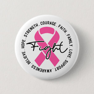 Fight Breast Cancer Awareness 2 Inch Round Button