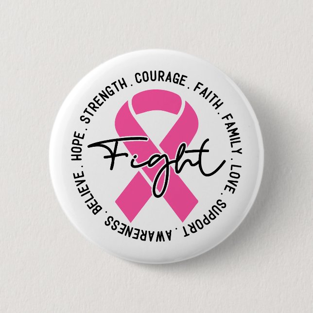 Fight Breast Cancer Awareness 2 Inch Round Button (Front)