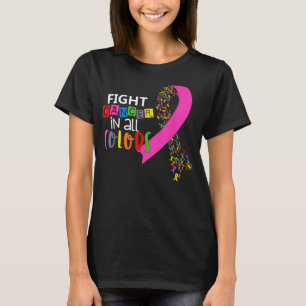 Fight Cancer In All Colour Fight Cancer Ribbons In T-Shirt