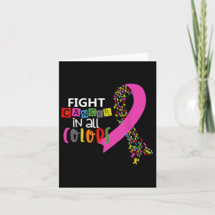 Fight Cancer In All Colour Ribbon Cancer Awareness Card