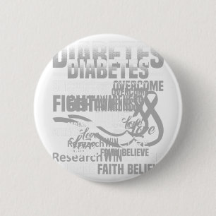 Fight Diabetes Awareness Support Hope Believe 2 Inch Round Button