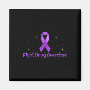 Fight Drug Overdose Opioid Awareness For Men Women Magnet