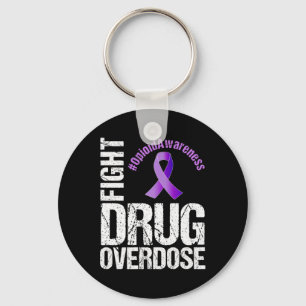 Fight Drug Overdose Opioid Awareness Graphic  Keychain