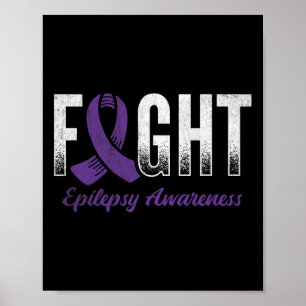 Fight Epilepsy Awareness 1 Poster