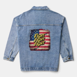 Fight Fight Fight - Donal Trump election Denim Jacket