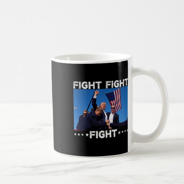 Fight Fight Fight Trump 2024 Vote Trump  Coffee Mug (Right)